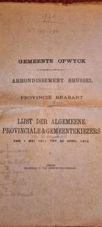 Gemeente Opwijck lijst gemeentekiezers 1911 - 1912, Antiquités & Art, Curiosités & Brocante, Enlèvement ou Envoi