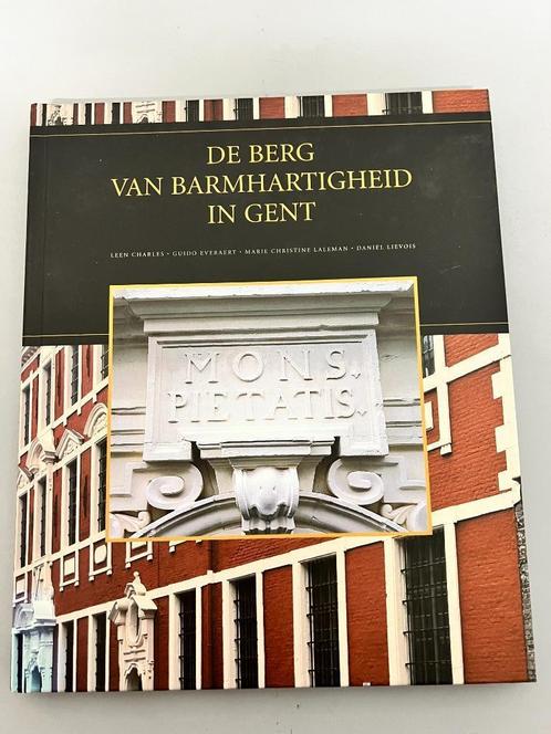 De Berg van Barmhartigheid in Gent., Livres, Histoire & Politique, Utilisé, 17e et 18e siècles, Enlèvement ou Envoi