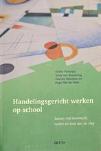 Handelingsgericht werken op school, Boeken, Ophalen of Verzenden, Zo goed als nieuw, Hogeschool, Pameijer