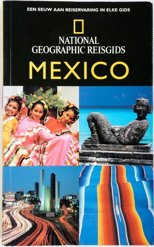 National Geographic - MEXICO - editie 2002, Boeken, Reisgidsen, Zo goed als nieuw, Reisgids of -boek, Midden-Amerika, Ophalen of Verzenden