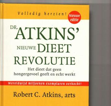 Dr Atkins nieuwe dieetrevolutie  Robert c. Atkins 448 blz  beschikbaar voor biedingen
