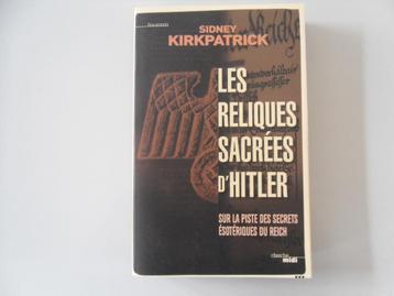 Les Reliques sacrées d'Hitler - Sur la piste des secrets ...