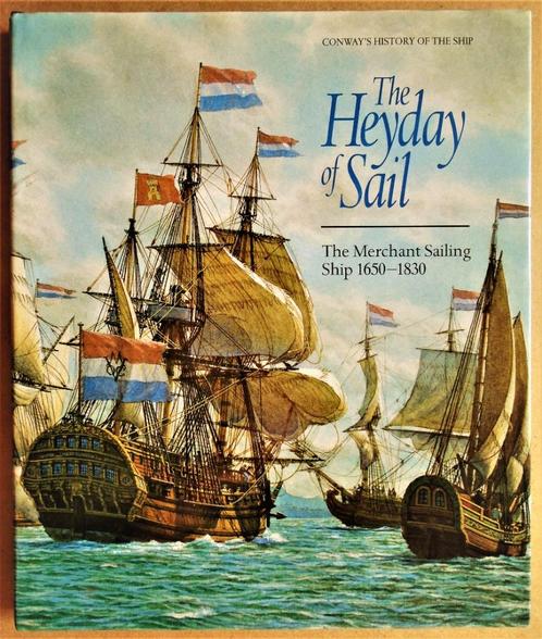 The Heyday of Sail: Merchant Sailing Ship 1650-1830 - [1995], Boeken, Overige Boeken, Gelezen, Ophalen of Verzenden