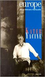 EUROPE REVUE LITTERAIRE KATEB YACINE - 9782910814298, Boeken, Literatuur, Ophalen of Verzenden, Kateb Yacine