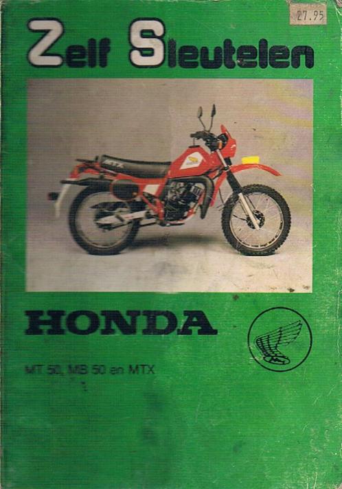 Zelf sleutelen Honda MT50 MB50 en MTX in Pdf (digitaal), Vélos & Vélomoteurs, Modes d'emploi & Notices d'utilisation, Neuf, Envoi