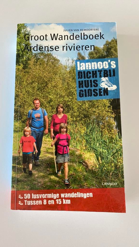 Julien van Remoortere - Groot wandelboek Ardense rivieren, Livres, Guides touristiques, Autres marques, Enlèvement ou Envoi, Julien van Remoortere