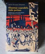 Vlaamse Vaandels, Rode Petten   -    Bart de Wever, Boeken, Maatschappij en Samenleving, Ophalen of Verzenden, Zo goed als nieuw