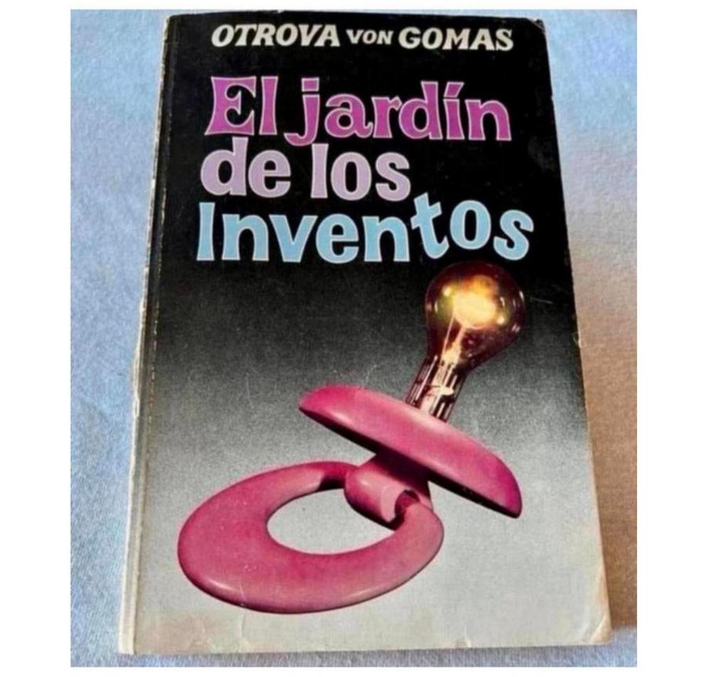 Le Jardin des inventeurs Jaime Ballestas Otrova Gomas 1983, Livres, Langue | Espagnol, Enlèvement ou Envoi, Comme neuf