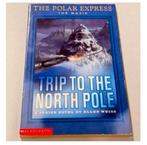 The Polar Express The Movie - Trip to the North Pole E Weiss, Boeken, Ophalen of Verzenden, Zo goed als nieuw