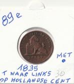 2 CENTIEM 1835 T NAAR LINKS OP HOLLANDSE CENT MET., Enlèvement ou Envoi