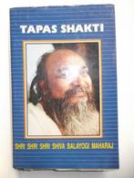 Balayogi Maharaj - Tapas shakti, Boeken, Godsdienst en Theologie, Ophalen of Verzenden, Zo goed als nieuw, Hindoe