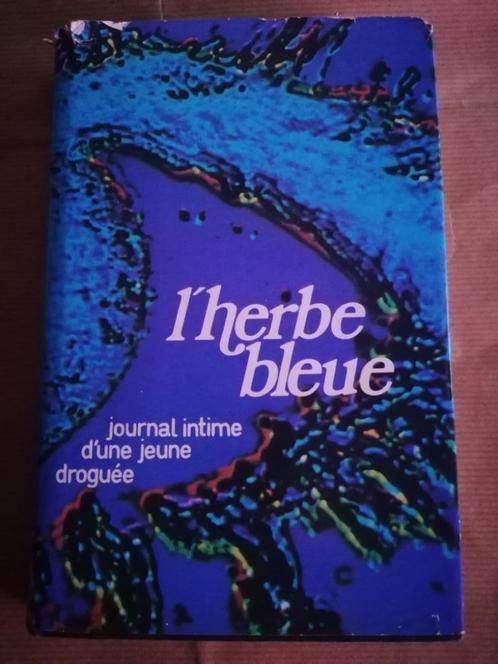 L'herbe bleue - Journal intime d’une jeune droguée - Anonyme, Boeken, Romans, Gelezen, Ophalen of Verzenden