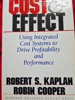 Cost & effect, Ophalen, Robert S. Kaplan, Management, Zo goed als nieuw