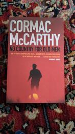 No Country For Old Men par Cormac McCarthy, Livres, Aventure & Action, Comme neuf, Cormac McCarthy, Enlèvement ou Envoi