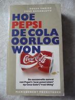 Hoe pepsi de cola-oorlog won, Livres, Économie, Management & Marketing, Utilisé, Enlèvement ou Envoi, Économie et Marketing