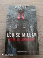 Boek: Louise Millar - kom je spelen, Enlèvement ou Envoi, Utilisé, Louise Millar