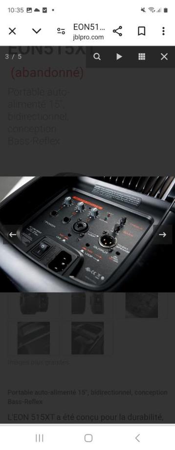 Recherche d'un JBL EON 515 XT  à vendre ..Op zoek naar 1 JBL beschikbaar voor biedingen