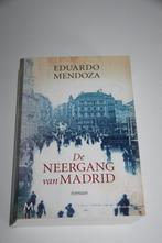 De neergang van madrid * eduardo mendoza, Ophalen of Verzenden, Gelezen