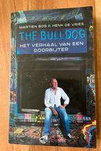 The Bulldog - Het verhaal van een doorbijter, Boeken, Ophalen of Verzenden, Nieuw, Maatschappij en Samenleving