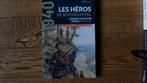 Les héros de Rochelinval, Michael Lefevre, Gilles Pignon, Enlèvement ou Envoi, Deuxième Guerre mondiale, Général