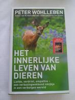 Peter  Wohlleben  /  Het innerlijke leven van dieren, Boeken, Ophalen, Nieuw