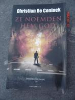 Christian De Coninck: Ze noemden hem God, Boeken, Ophalen, Zo goed als nieuw, België