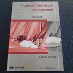 Praktisch basisboek management- leerboek - Capita selectie-, De boeck, Zo goed als nieuw, Hogeschool, Ophalen