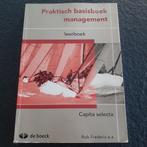 Praktisch basisboek management- leerboek - Capita selectie-, Ophalen, Zo goed als nieuw, Hogeschool, De boeck