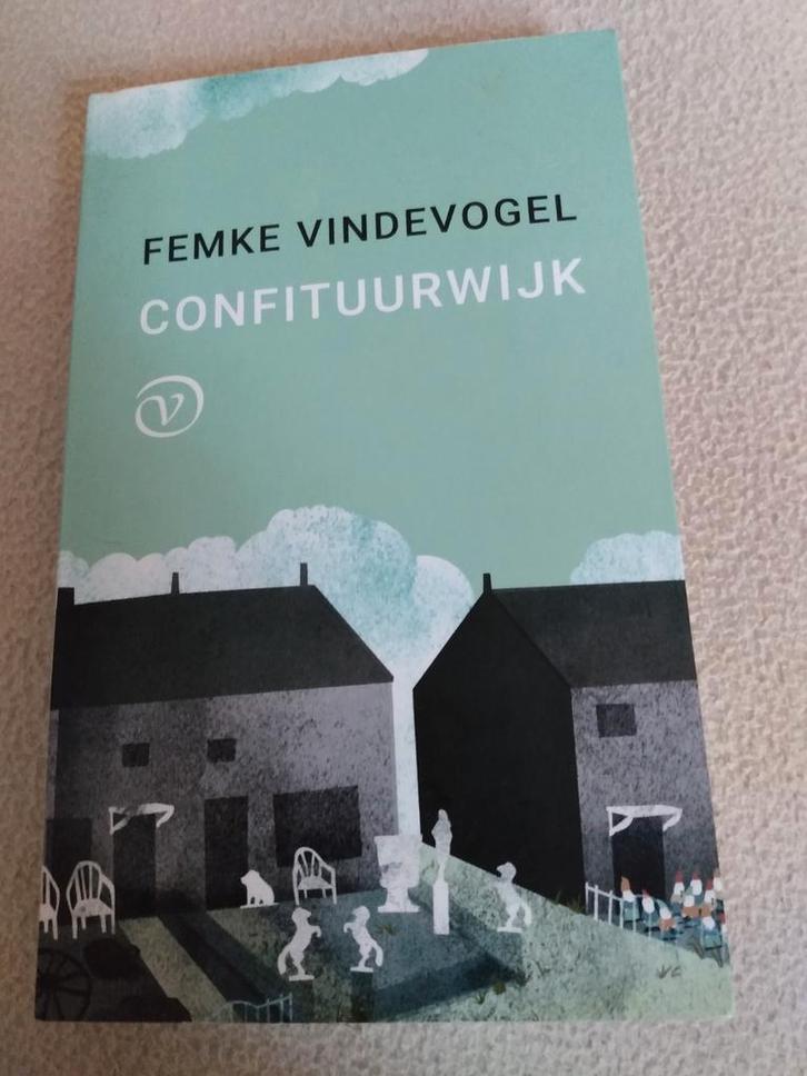 Femke Vindevogel - Confituurwijk, Boeken, Literatuur, Gelezen, Ophalen of Verzenden