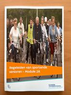 Begeleiden van sportende senioren - module 2A, Boeken, Ophalen of Verzenden, Zo goed als nieuw