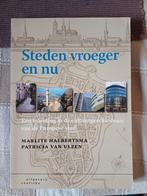 P. van Ulzen - Steden vroeger en nu, Boeken, Ophalen, P. van Ulzen; M. Halbertsma