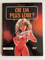 BD Dany On va plus loin ?, Gelezen, Eén stripboek, Ophalen of Verzenden, DANY