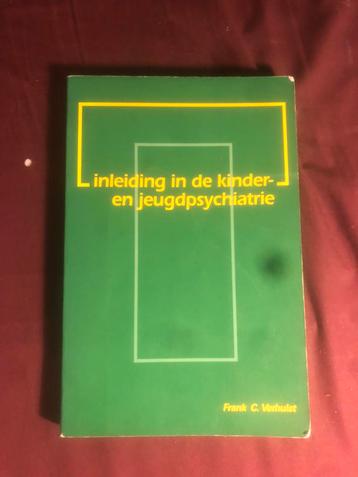 F.C. Verhulst - Inleiding in de kinder- en jeugdpsychiatrie beschikbaar voor biedingen