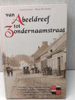 Van Abeeldreef tot zondernaamstraat gevaert De Groote, Boeken, Geschiedenis | Stad en Regio, Ophalen of Verzenden, Zo goed als nieuw