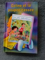 "Céline et la poupée cassée" Jean-François Radiguet (1993), Livres, Livres pour enfants | Jeunesse | Moins de 10 ans, Fiction général