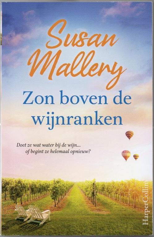 Susan Mallery - Zon boven de wijnranken, Boeken, Chicklit, Zo goed als nieuw, Ophalen of Verzenden