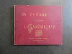 Un voyage à travers l'Amerique - 1895 - fotoalbum, Antiek en Kunst, Ophalen of Verzenden