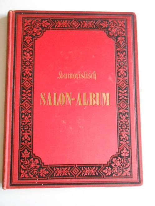 Geïllustreers boek Humoristisch Salon- Album +_ 1890, Antiquités & Art, Antiquités | Livres & Manuscrits, Enlèvement ou Envoi