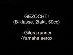 Gezocht!!!, Fietsen en Brommers, Scooters | Yamaha, Ophalen of Verzenden, Aerox