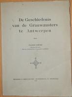 De geschiedenis van de Grauwzusters te Antwerpen, Boeken, Ophalen of Verzenden, Prims Floris, Zo goed als nieuw, 20e eeuw of later