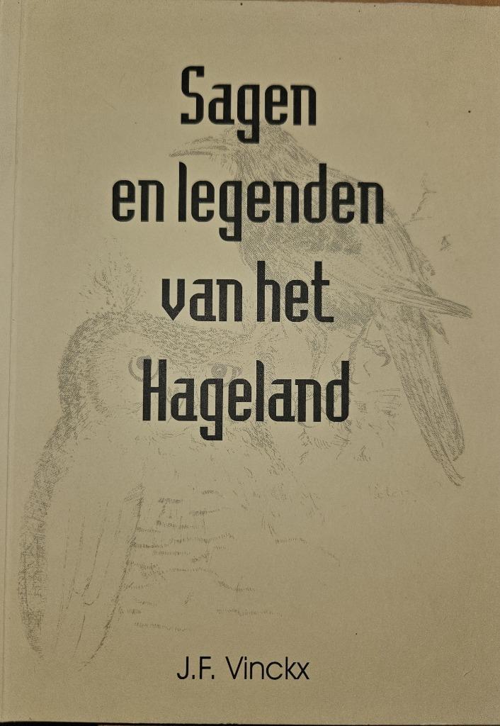 Sagen en Legenden uit het Hageland / Sagen en Legenden van h, Boeken, Sprookjes en Fabels, Zo goed als nieuw, Ophalen of Verzenden