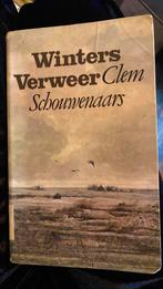 Winters Verweer - Clem Schouwenaars, Comme neuf, Enlèvement ou Envoi