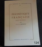 la phonétique française Neuf 12€ usagé 7€      Bourciez, Boeken, Studieboeken en Cursussen, Ophalen of Verzenden, Zo goed als nieuw