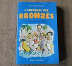 L' aventure des Bronzés (Caroline Réali) - Splendid, Ophalen of Verzenden, Gelezen