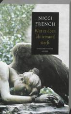 NICCI FRENCH - Wat te doen als iemand sterft - 2008, Europa overig, Nicci French, Ophalen, Gelezen
