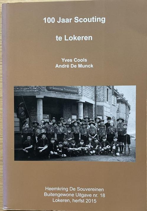 100 Jaar Scouting te Lokeren, Boeken, Geschiedenis | Stad en Regio, Ophalen of Verzenden