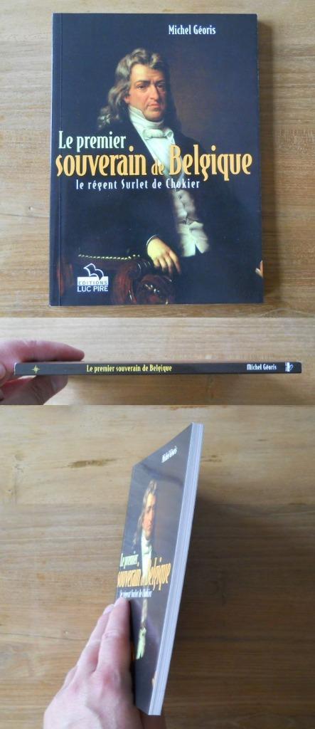 Premier souverain de Belgique, le régent Surlet de Chokier, Boeken, Geschiedenis | Nationaal, Gelezen, 19e eeuw, Ophalen of Verzenden