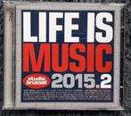 Life Is Music 2015.2 (2 cd) Studio Brussel, Cd's en Dvd's, Ophalen of Verzenden