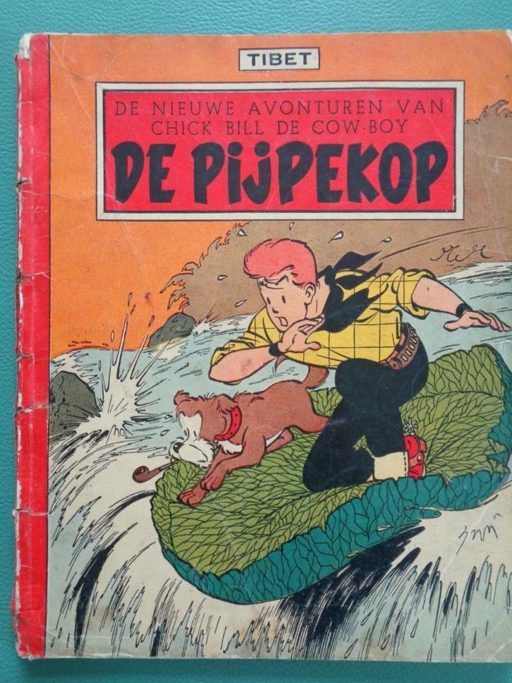 Chick Bill - De Pijpekop - 1e druk 1957, Boeken, Stripverhalen, Ophalen of Verzenden