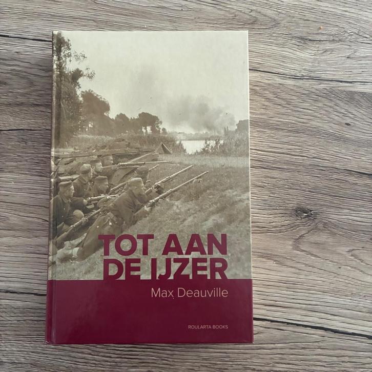 TOT AAN DE YZER, Boeken, Oorlog en Militair, Nieuw, Algemeen, Voor 1940, Ophalen of Verzenden